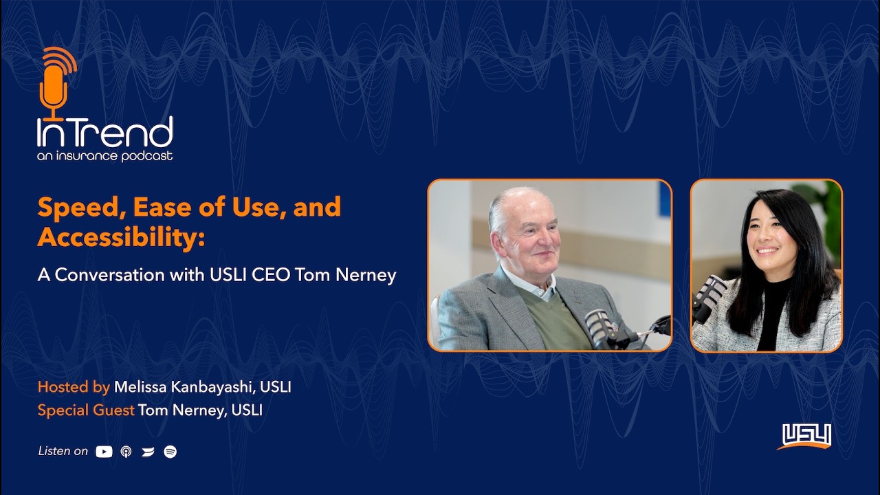 Speed, Ease of Use, and Accessibility: A Conversation with USLI CEO Tom Nerney