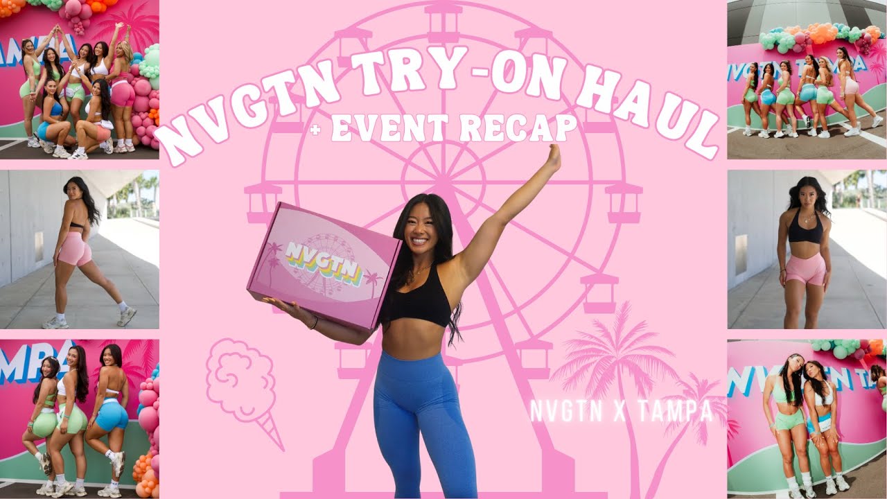 NVGTN EVENT RECAP & TRY-ON HAUL | May launch, honest review, Tampa fitness festival