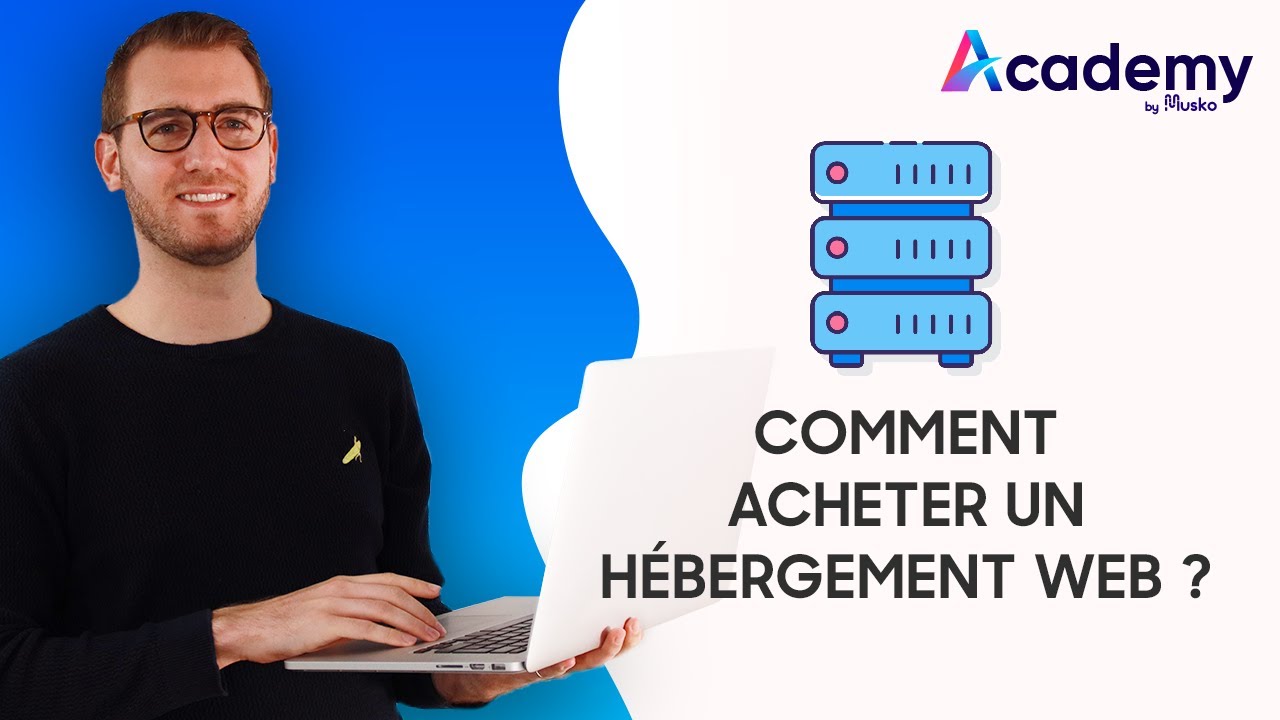 Comment et où acheter un hébergement pour votre site Internet ! 💻