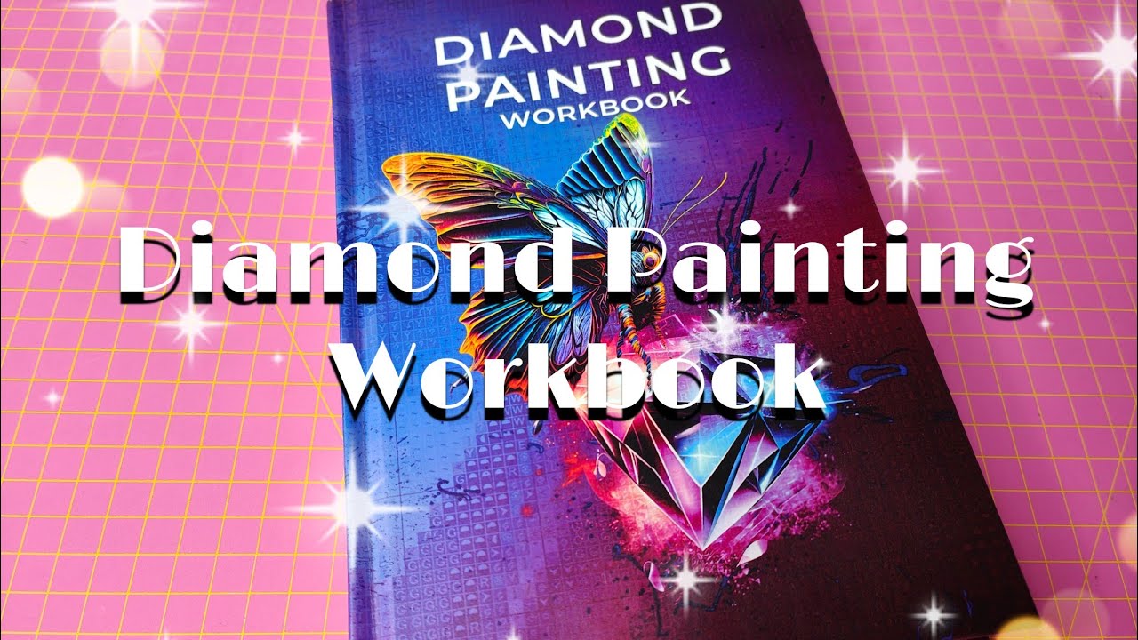 Diamond Painting Workbook ! Ich stelle es Euch vor ! Diamond Painting Tagebuch von Steinchensuchti !