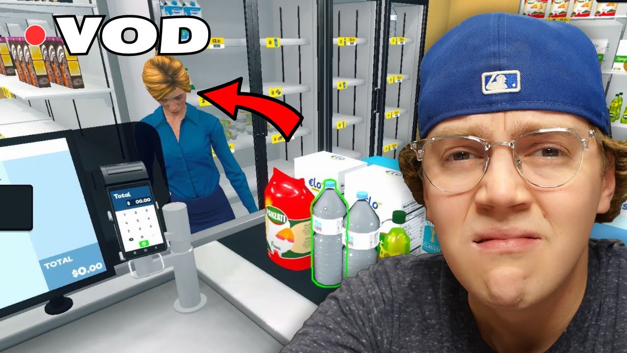 Supermarket Simulator Gave Me Trauma [Cam2r VOD 5/19/2024]
