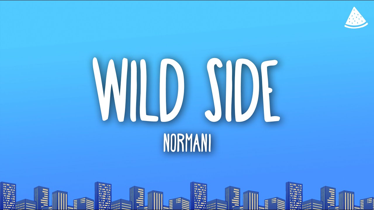 Normani - Wild Side (Lyrics)