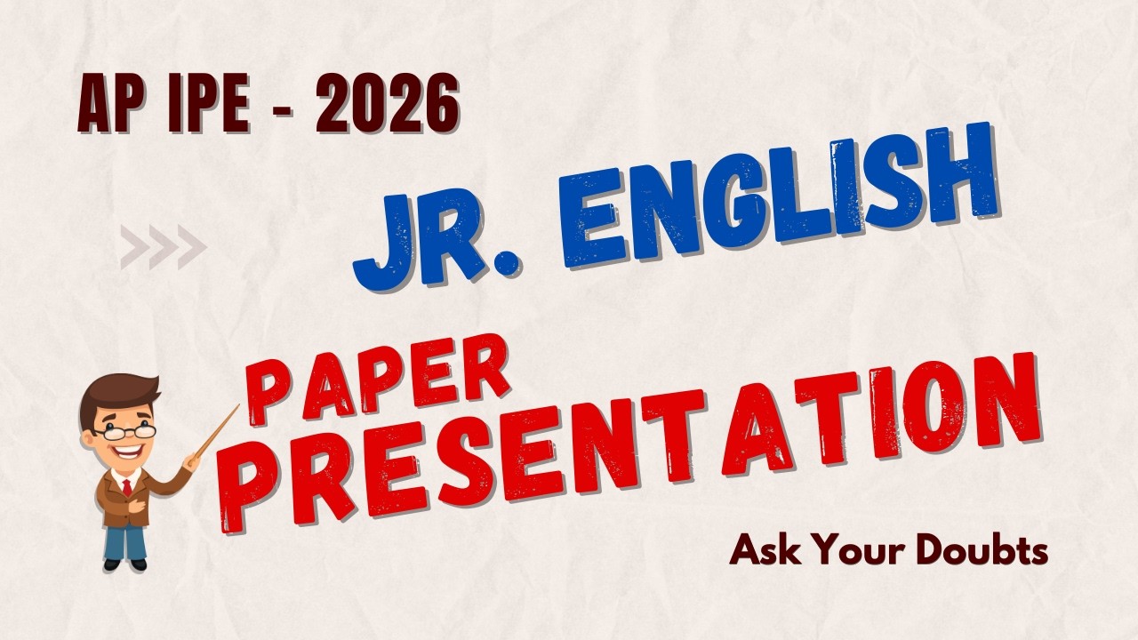 Jr. ENGLISH Paper Presentation - TIPS TO GET GOOD MARKS | AP/TG Inter - 2026 | Doubts Clarification