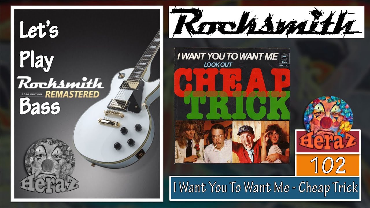 I Want You To Want Me - Cheap Trick (bass) -  Rocksmith 2014 CDLC
