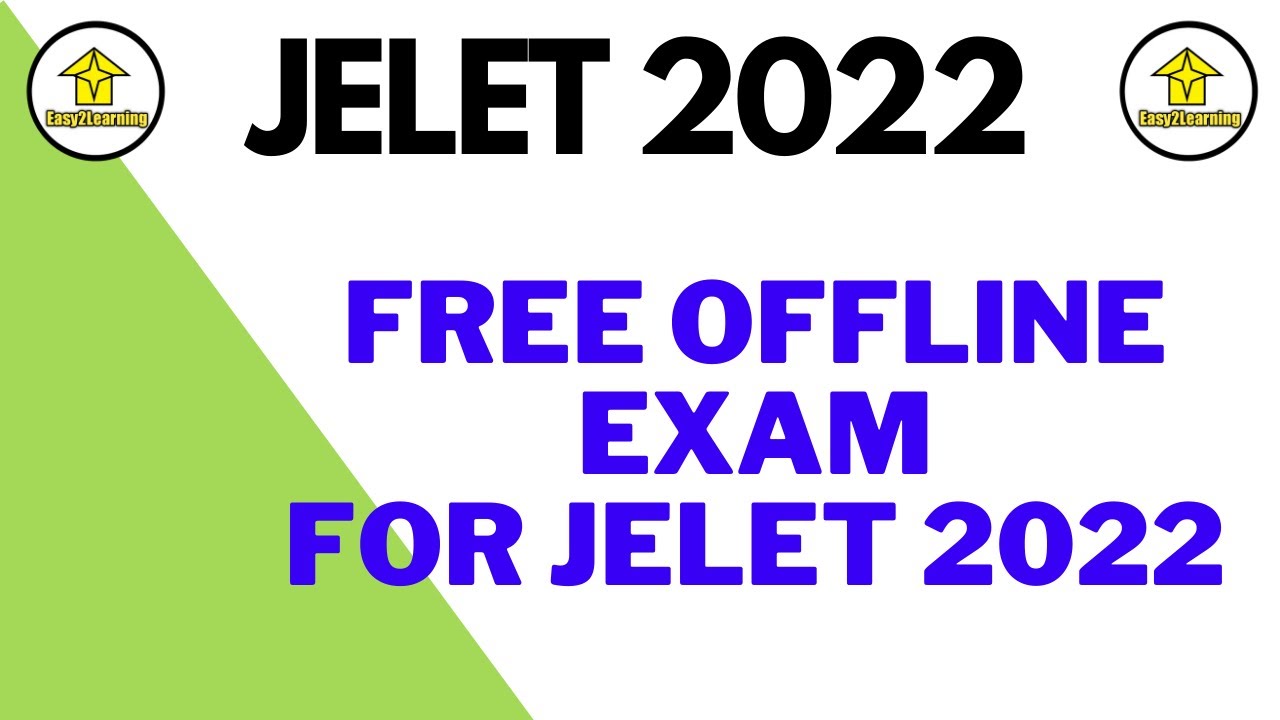 JELET 2022 | Free Offline Exam | By Easy2Learning
