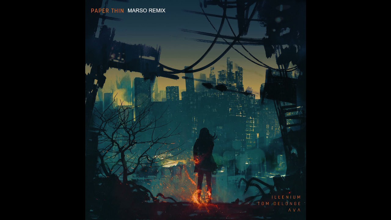 ILLENIUM, Tom DeLonge, Angels & Airwaves - Paper Thin (Marso Remix)