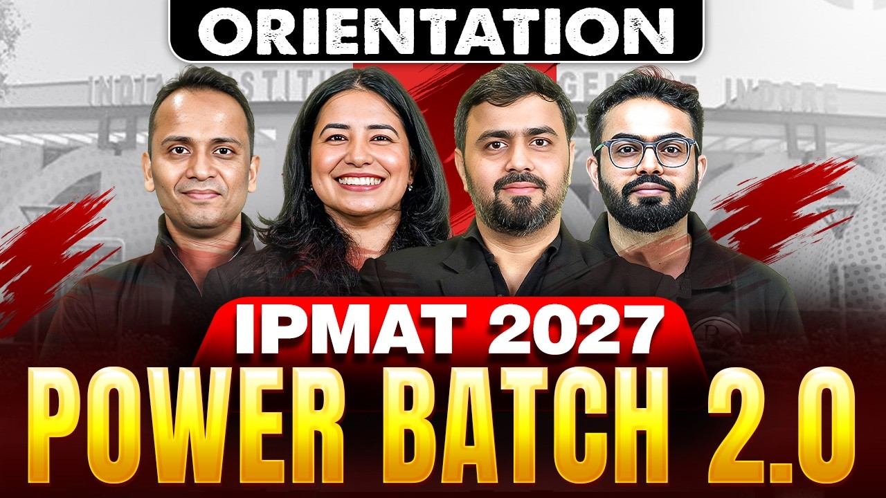 Orientation IPMAT Power Batch 2.0 ! 🔥 Complete IPMAT 2027 Preparation Starts Now
