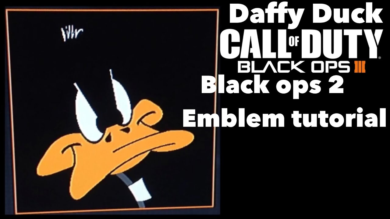 Black ops 3 emblem tutorial Daffy Duck black ops 2
