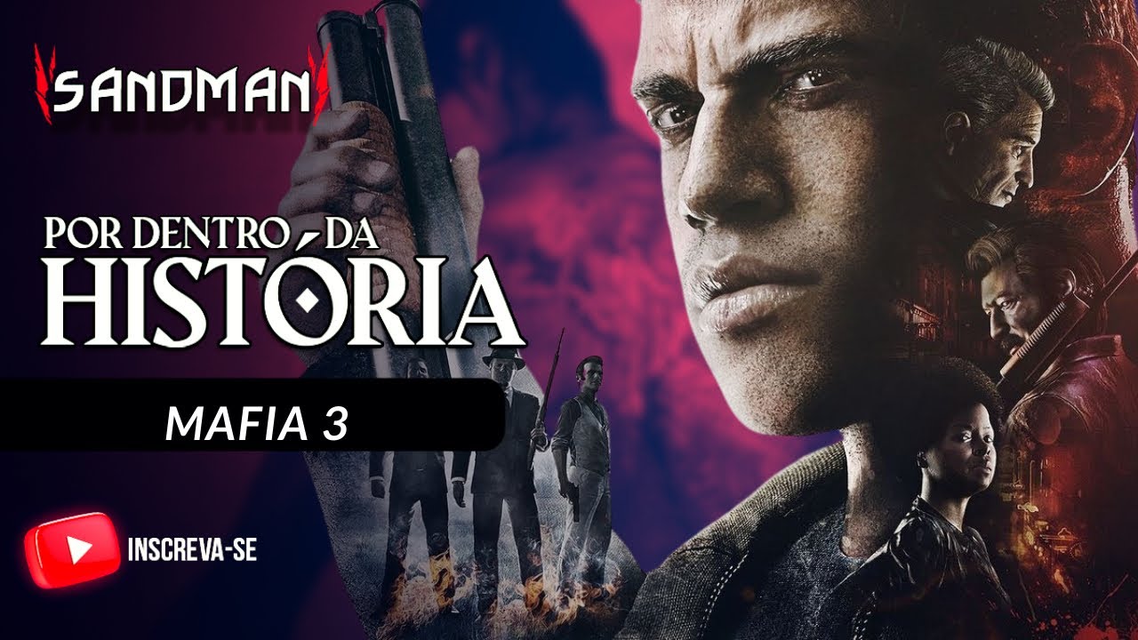 A HISTÓRIA DE MÁFIA 3