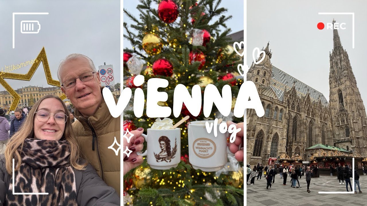 VLOG 35 | VIENNA VLOG | VIENNA CHRISTMAS MARKETS | LEIGH’S LIFE