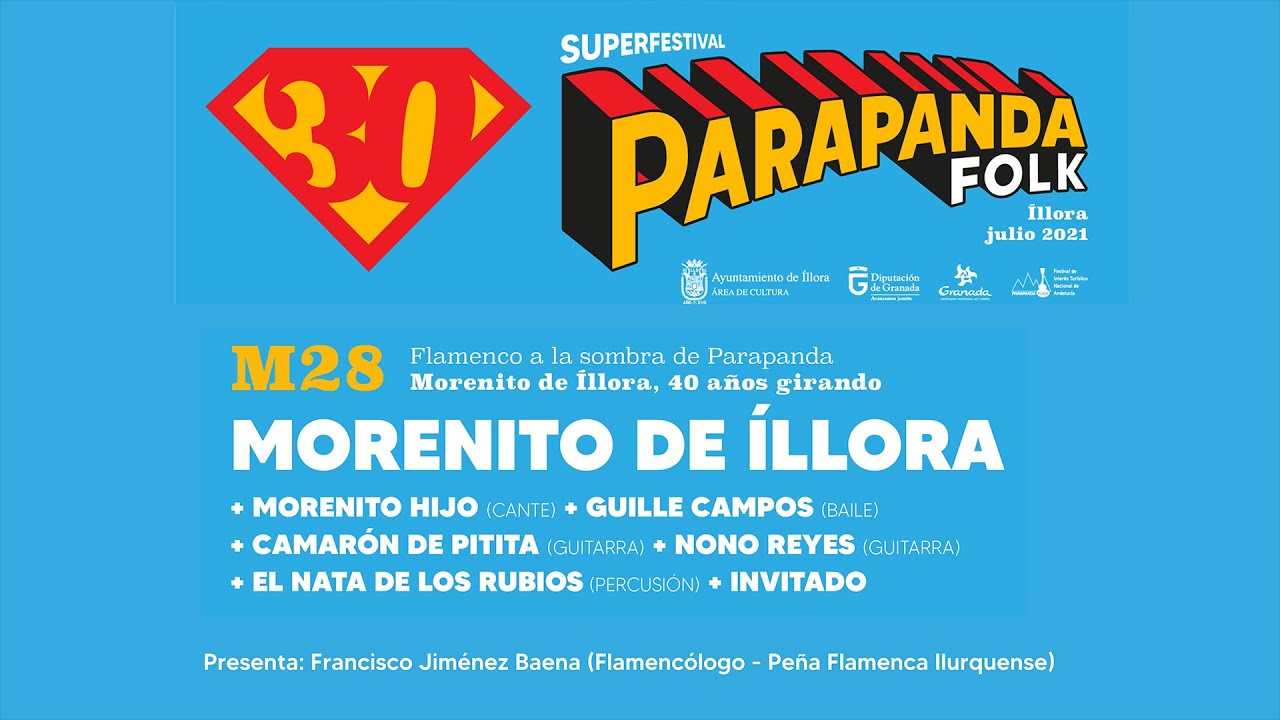 Los conciertos del 30 Parapandafolk Íllora -  Morenito de Íllora, 40 años girando.