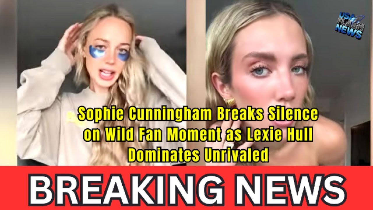 Sophie Cunningham Breaks Silence on Wild Fan Moment as Lexie Hull Dominates Unrivaled