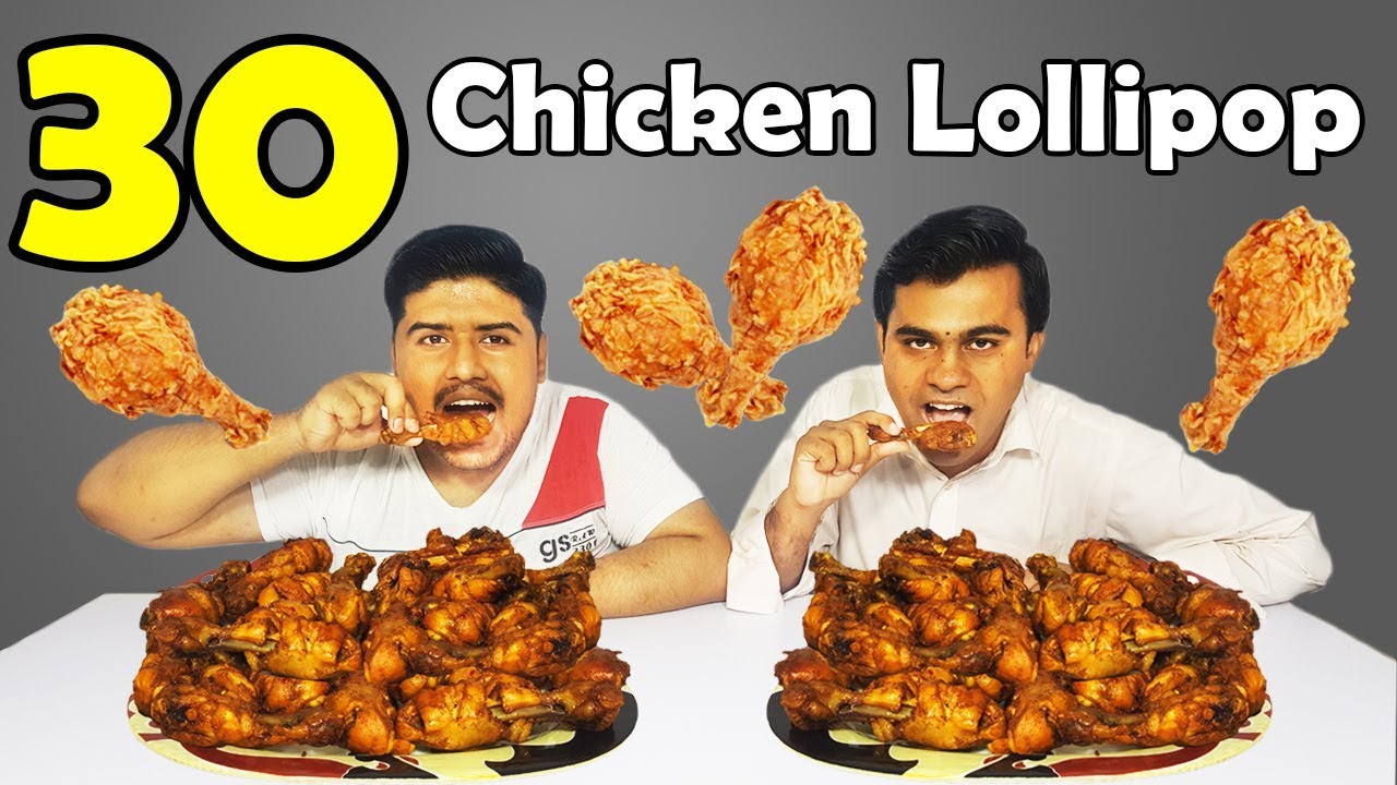 30 Chicken Lollipop Eating Challenge | 30 Chicken Leg Piece Challenge | Yummy Dare