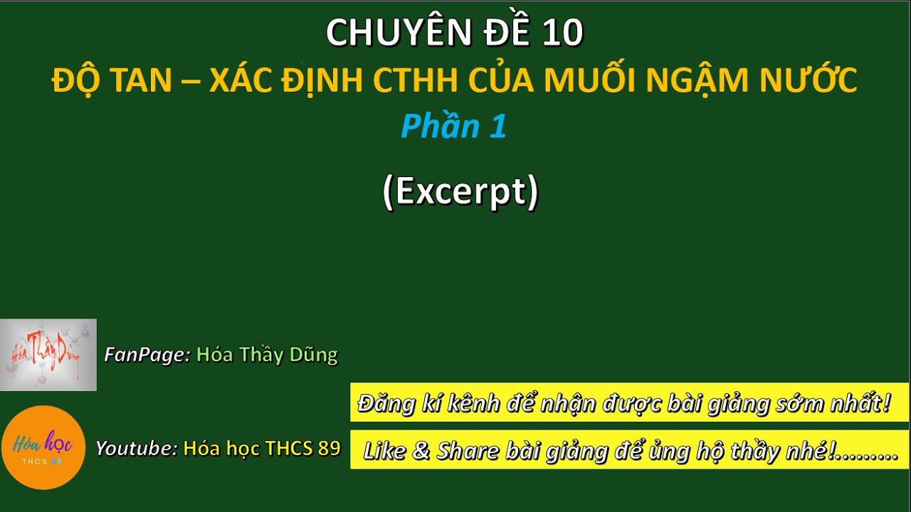 CHUYÊN ĐỀ 10 - ĐỘ TAN – XÁC ĐỊNH CTHH CỦA MUỐI NGẬM NƯỚC (P1) (trích) | ÔN THI HSG HÓA NĂM HỌC 25-26