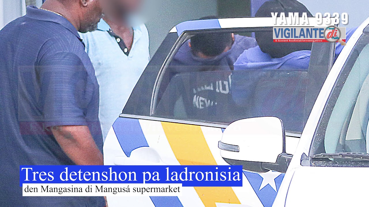 11 res detenshon pa ladronisia den Mangasina di Mangus&aacute; supermarket