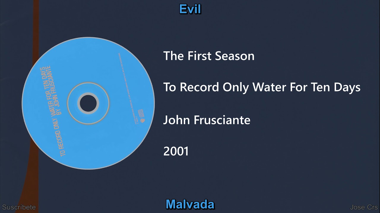John Frusciante - The First Season (Letra y Subtitulos)