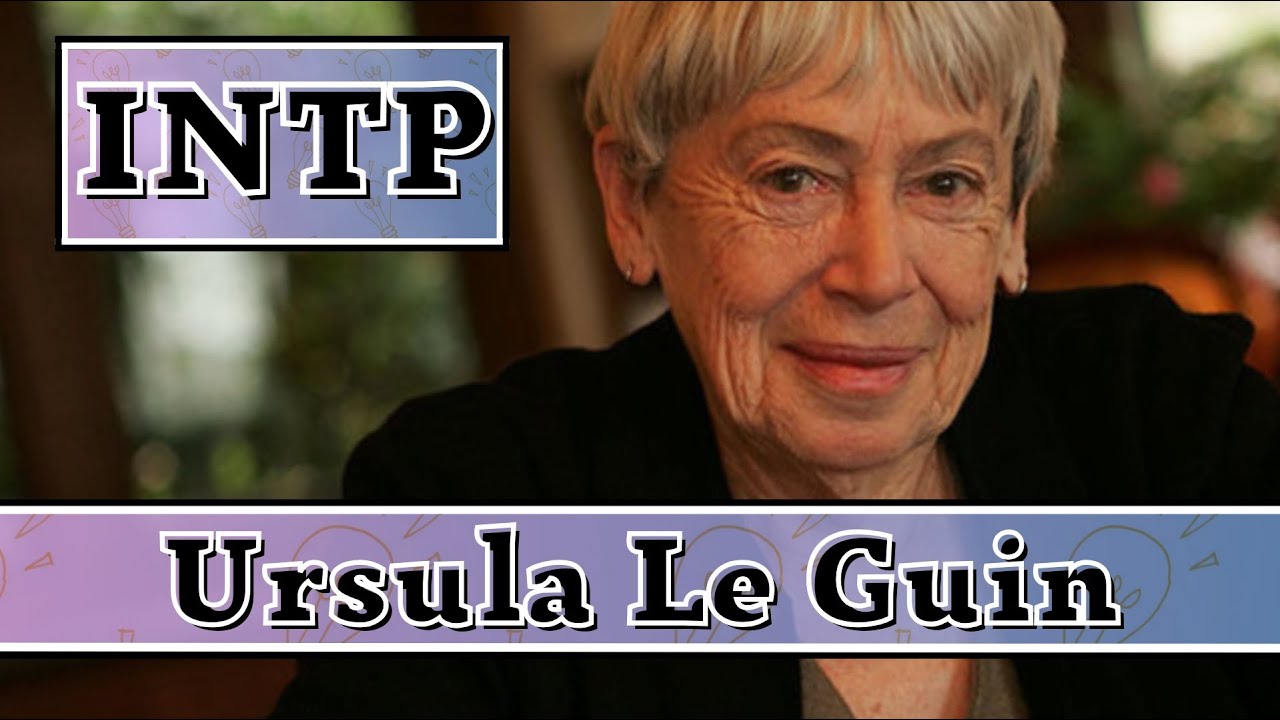 Ursula Le Guin MBTI Type | INTP Female