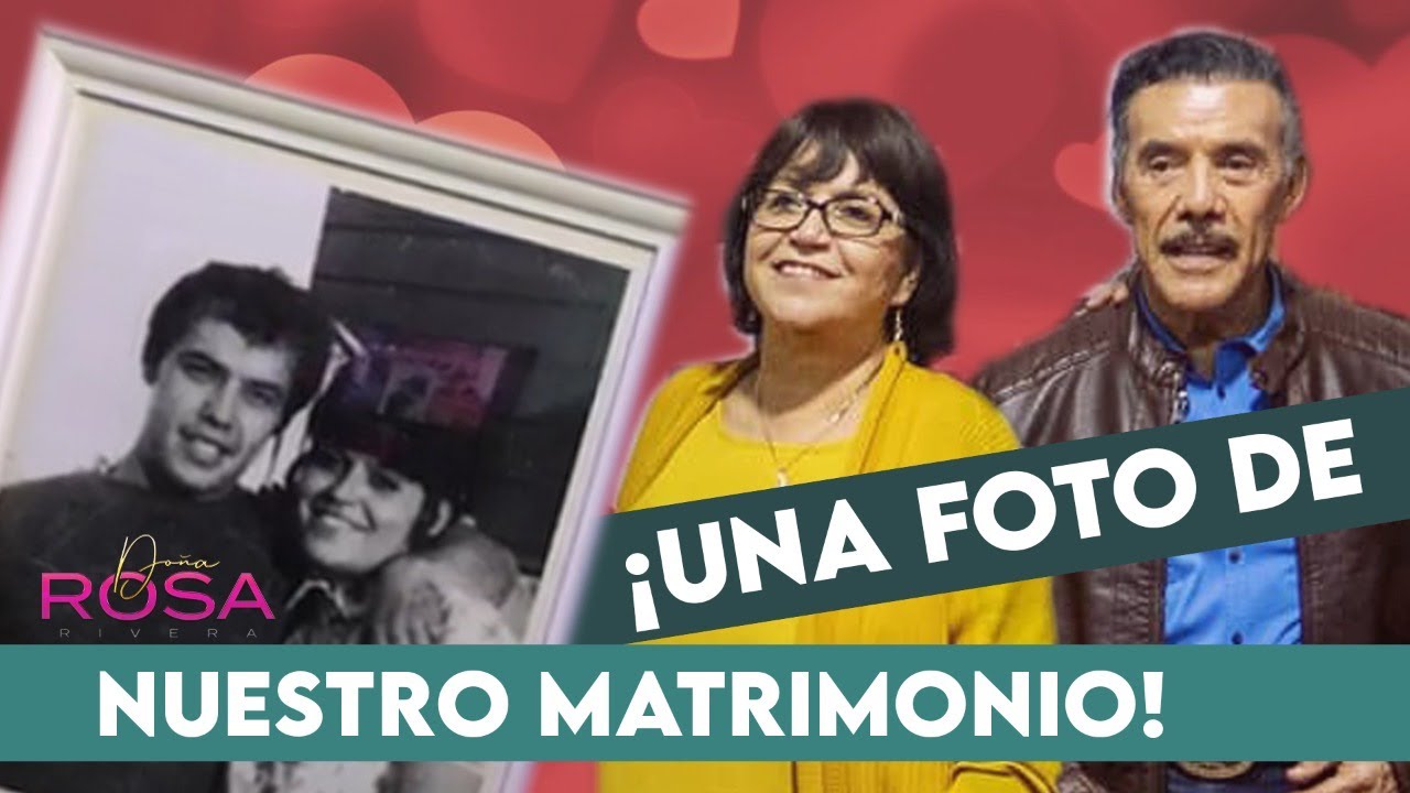 Una FOTO de NUESTRO MATRIMONIO | Doña Rosa y Don Pedro Rivera