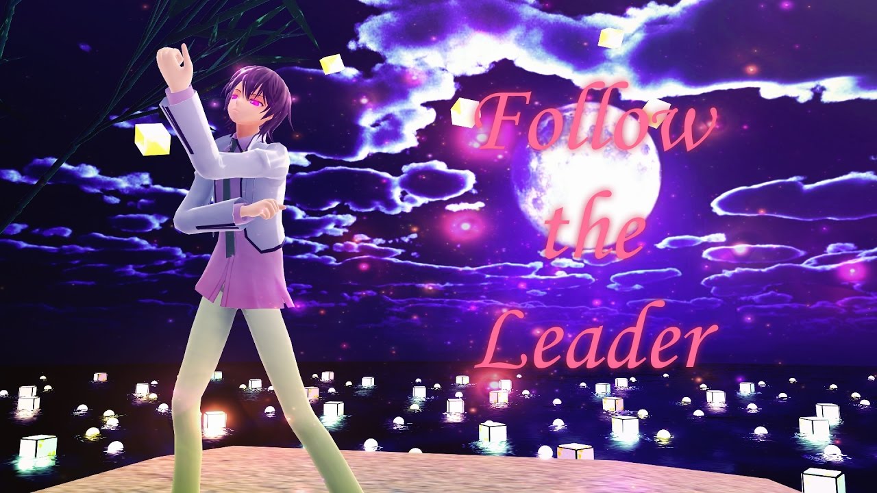 MMD: Follow the Leader - Lelouch (Code Geass)