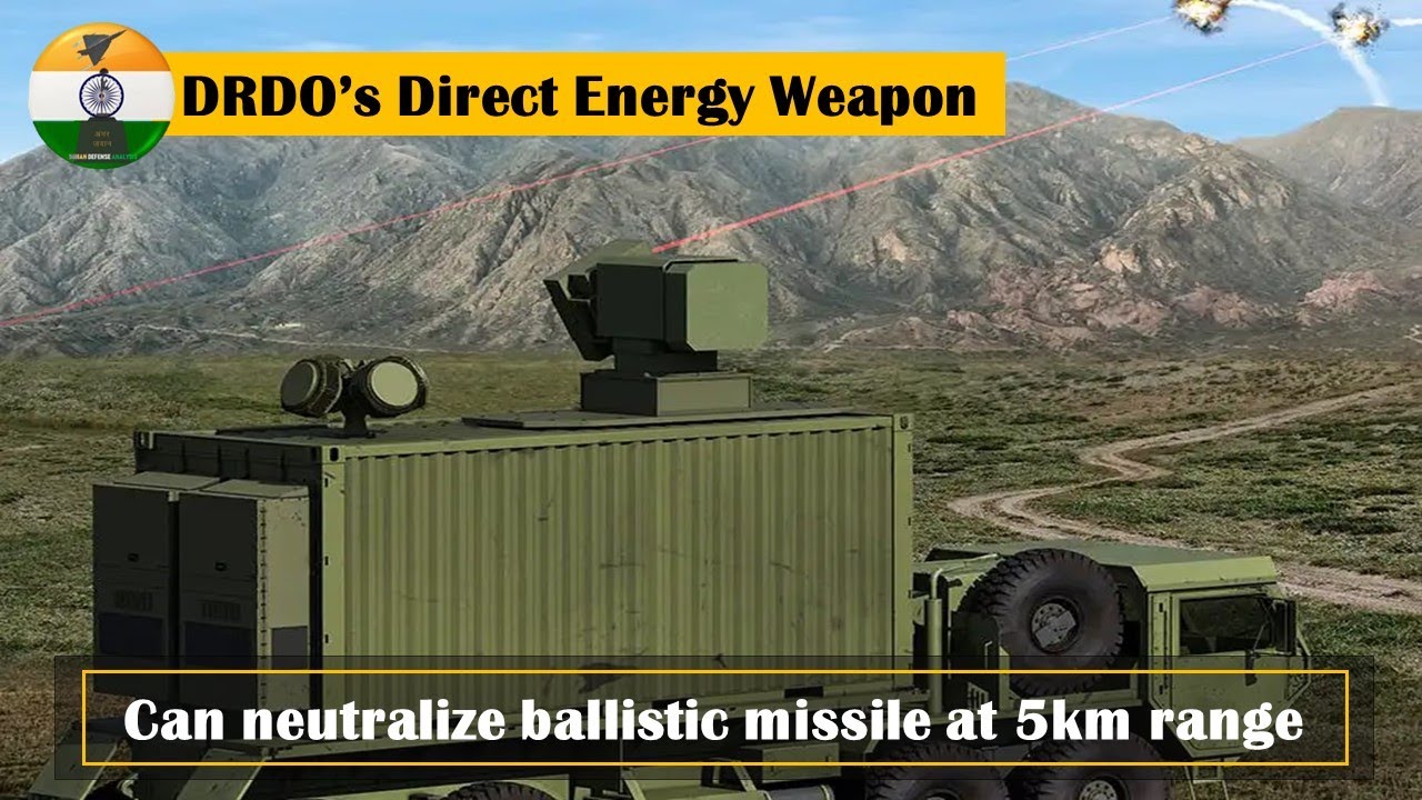 DEW: Direct Energy Weapon of DRDO | Durga-II : a 100kW Direct Energy weapon
