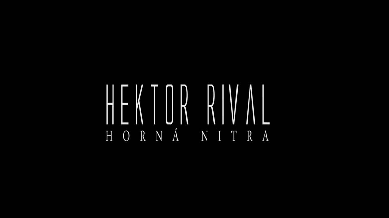 Hektor Rival - Horn&aacute; Nitra (ft. Juso, pr. Damian Custom) / ZOO