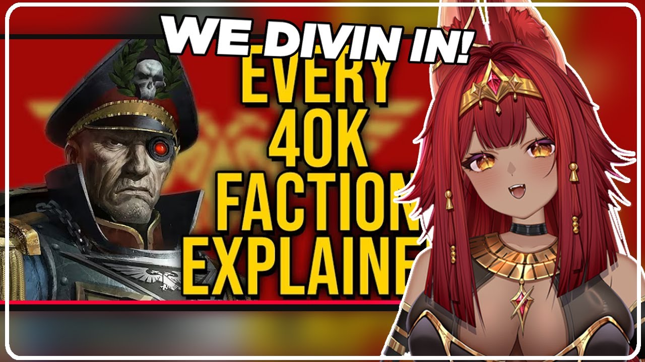 VTuber Reacts to Bricky... Every single Warhammer 40k (WH40k) Faction Explained | Part 1
