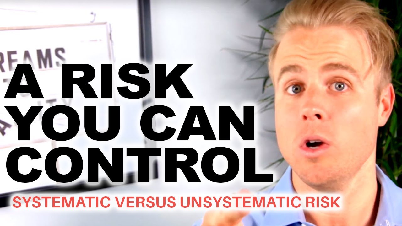 Systematic and Unsystematic Risks - Control Your Investment Risk