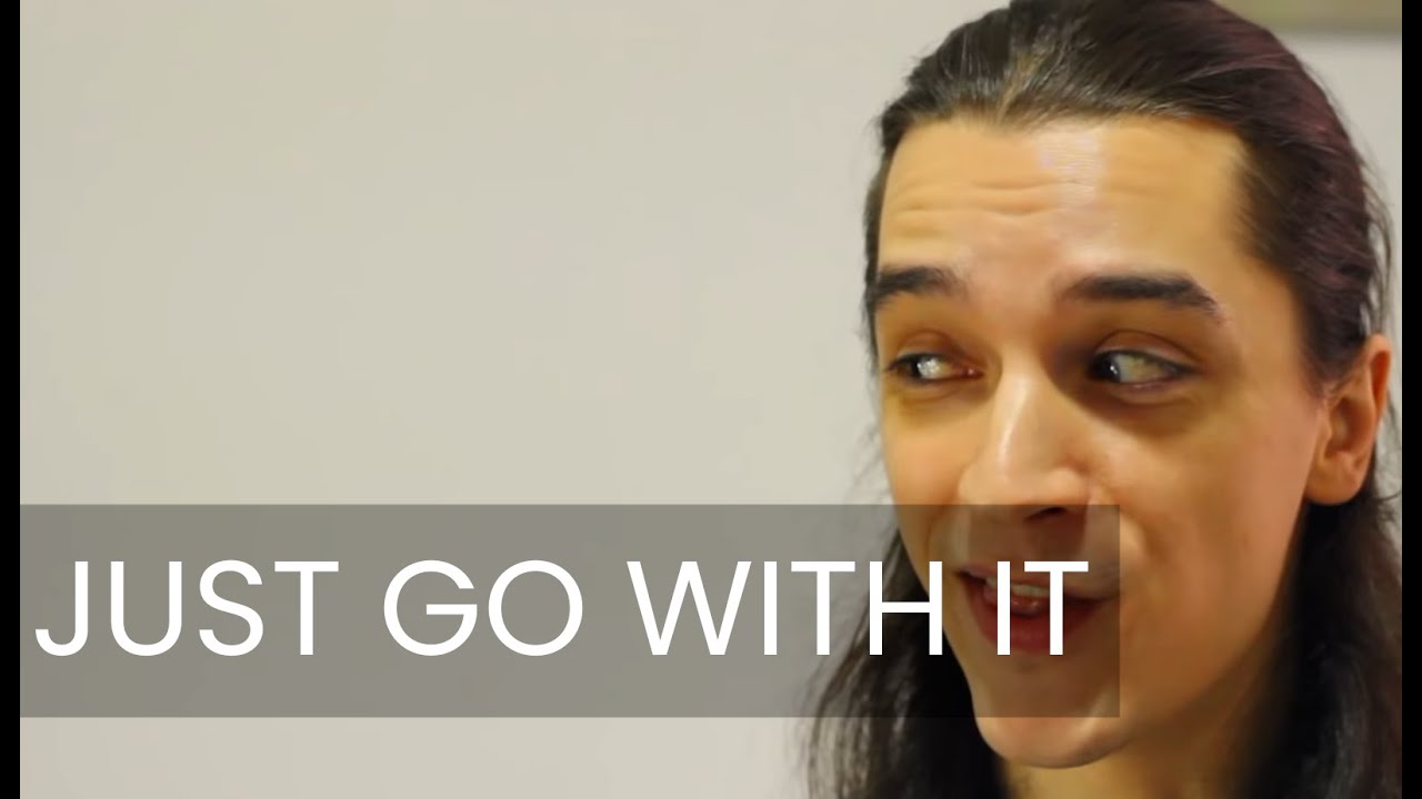 Just Go With It