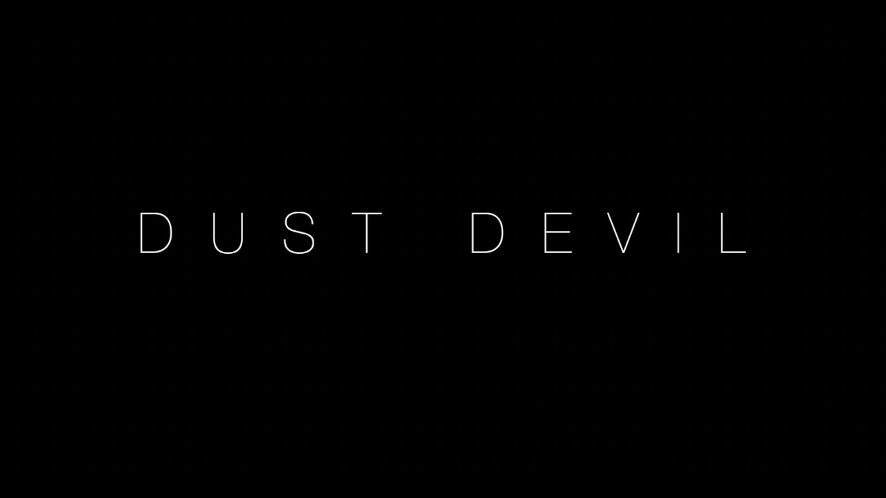 TRISTAN BANKS / 'Dust Devil' Full Length Video