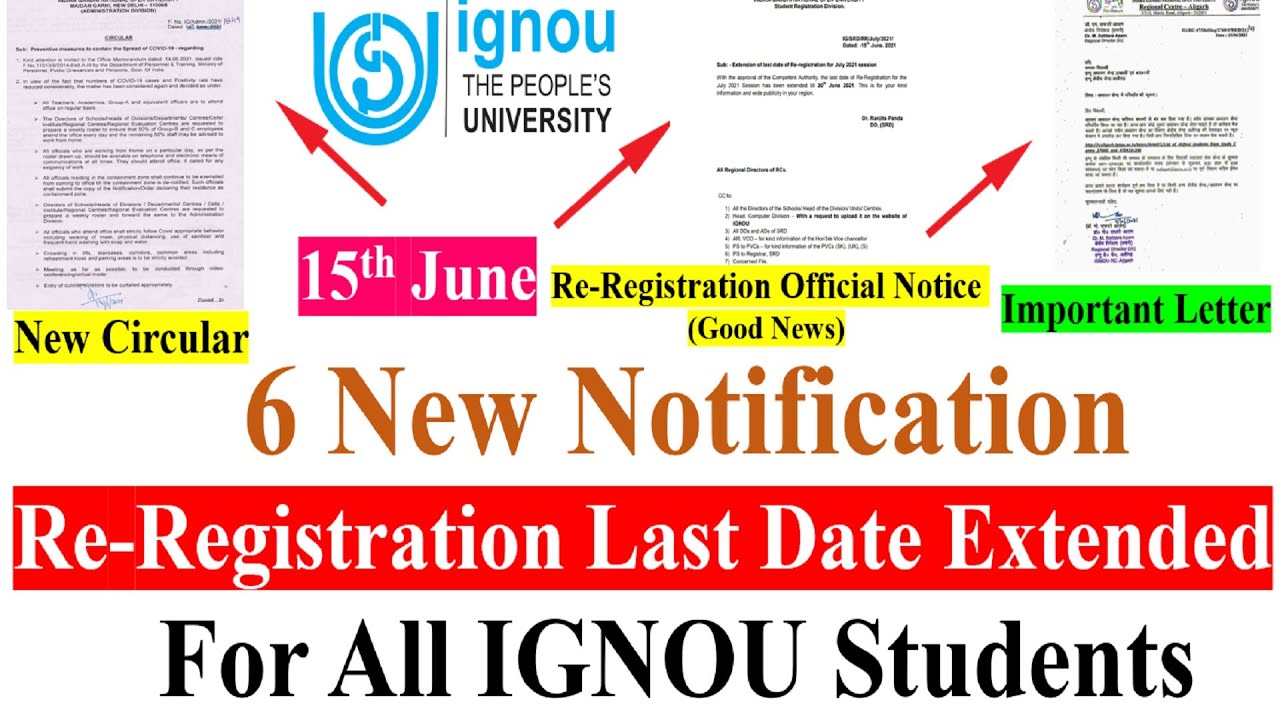 6 important Notification for IGNOU Students || Re-Registration Last Date Extended || New Circular