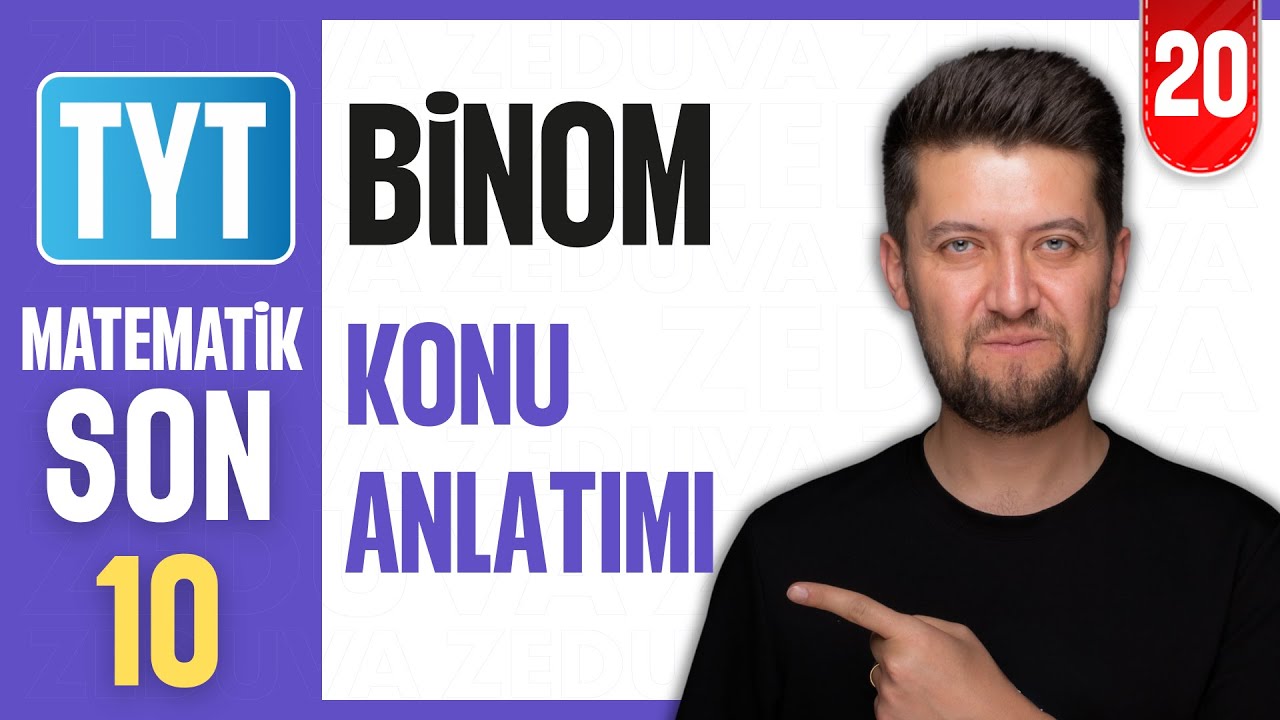 Binom Açılımı Konu Anlatımı - TYT Matematik SON 10 Kampı