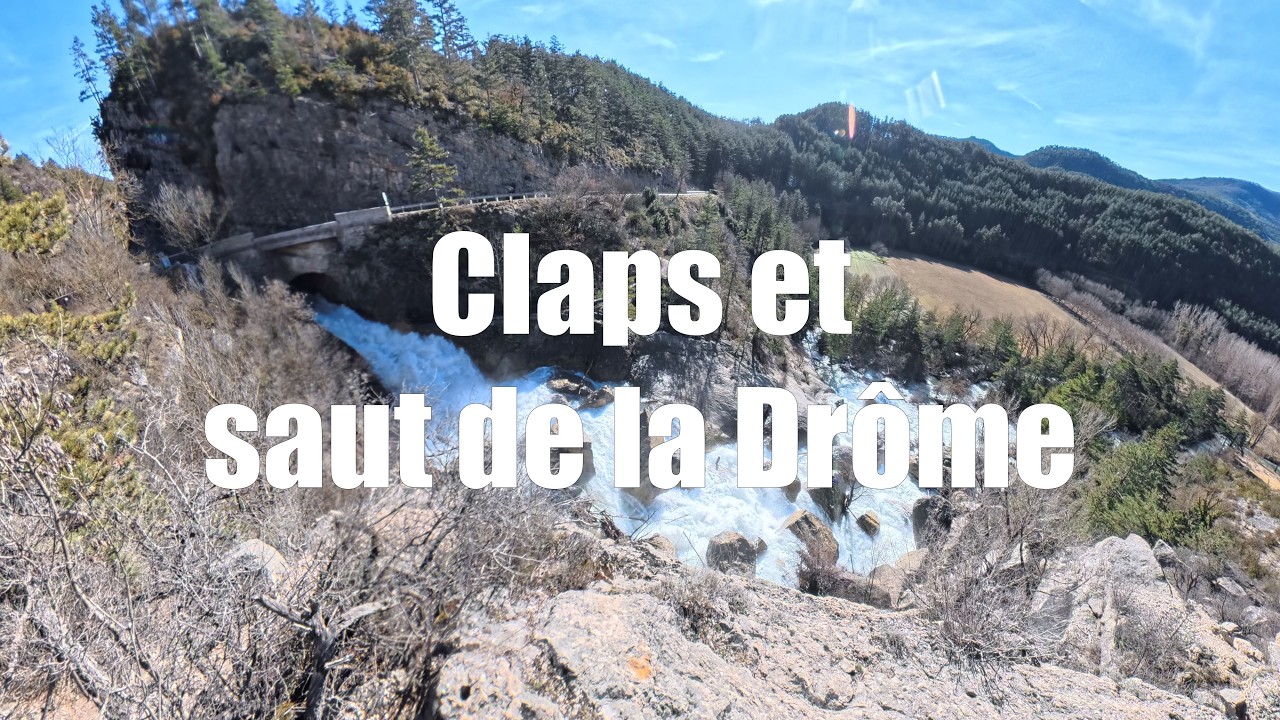 Rando - Claps et saut de la Drôme