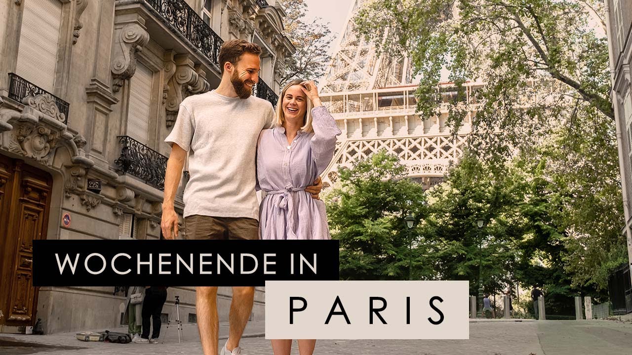Wochenende in PARIS - Was du machen und NICHT machen solltest - Travel Vlog