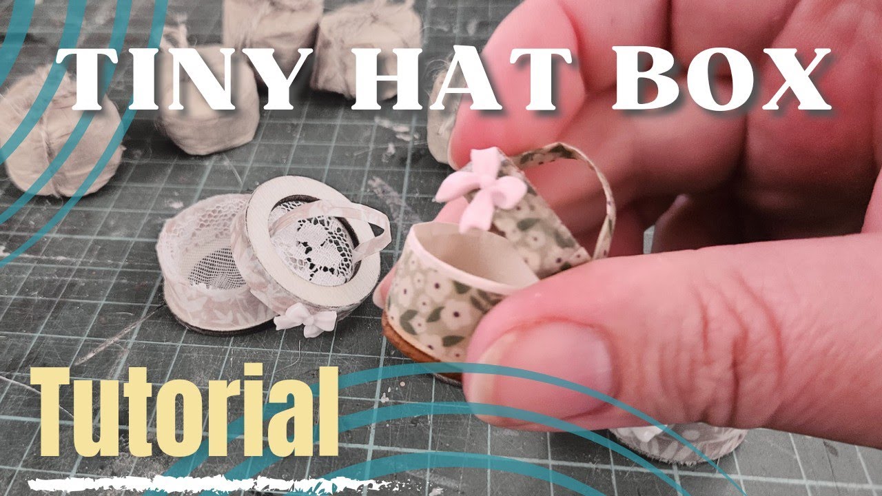 4 Ways To Make A Tiny Little Hat Box #miniature #diy #craft #madhatter #easy
