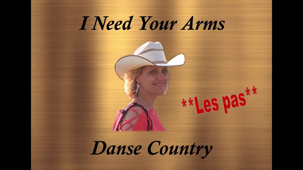 I NEED YOUR ARMS (les pas) - Isabelle Dréau