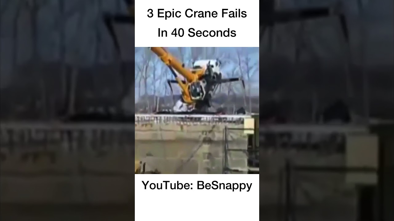 3 Epic Crane Fails in 40secs - Must See
