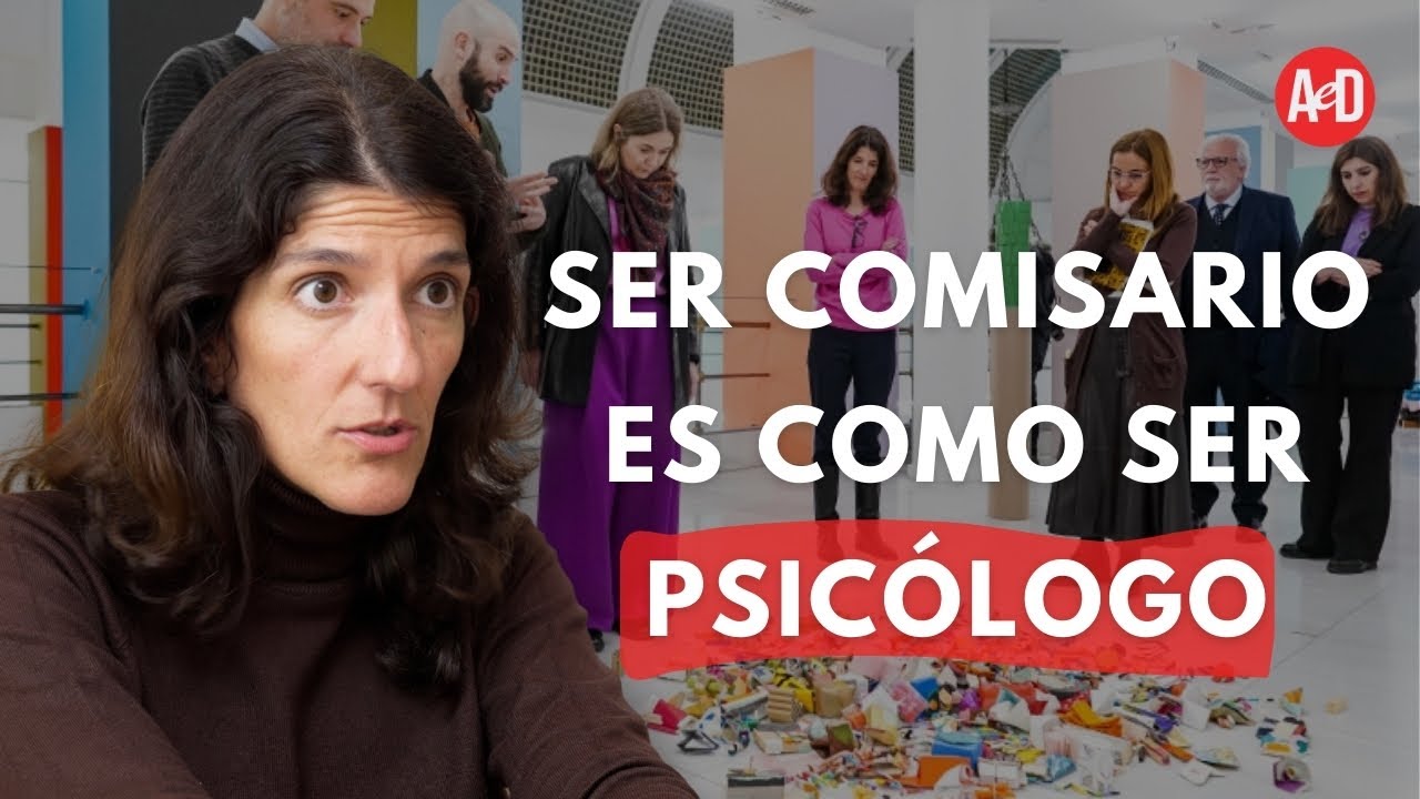 Comisario/Curador: “Ser comisario de arte es como ser psicólogo” - Pia Ogea | #9