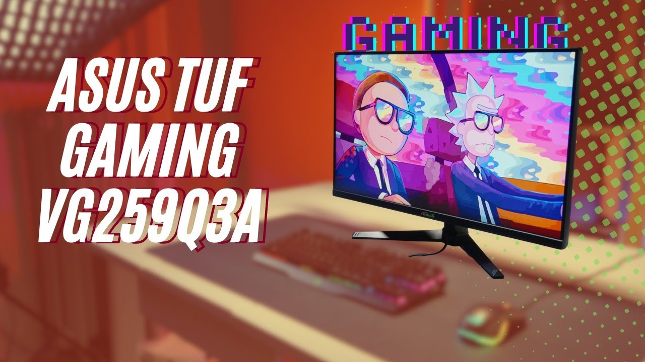 ASUS TUF Gaming VG259Q3A Oyuncu Monit&ouml;r&uuml; İncelemesi