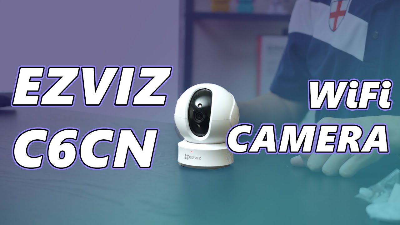 Unboxing + Setup! EZVIZ C6CN WiFi camera