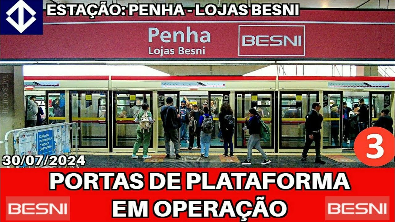 Metrô SP | Portas de plataforma da estação Penha-Lojas Besni em operação - linha 3-Vermelha