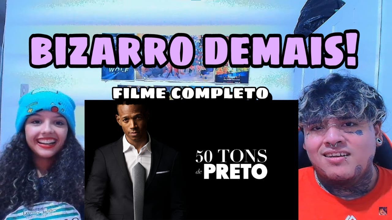 50 TONS DE PRETO FILME COMPELTO