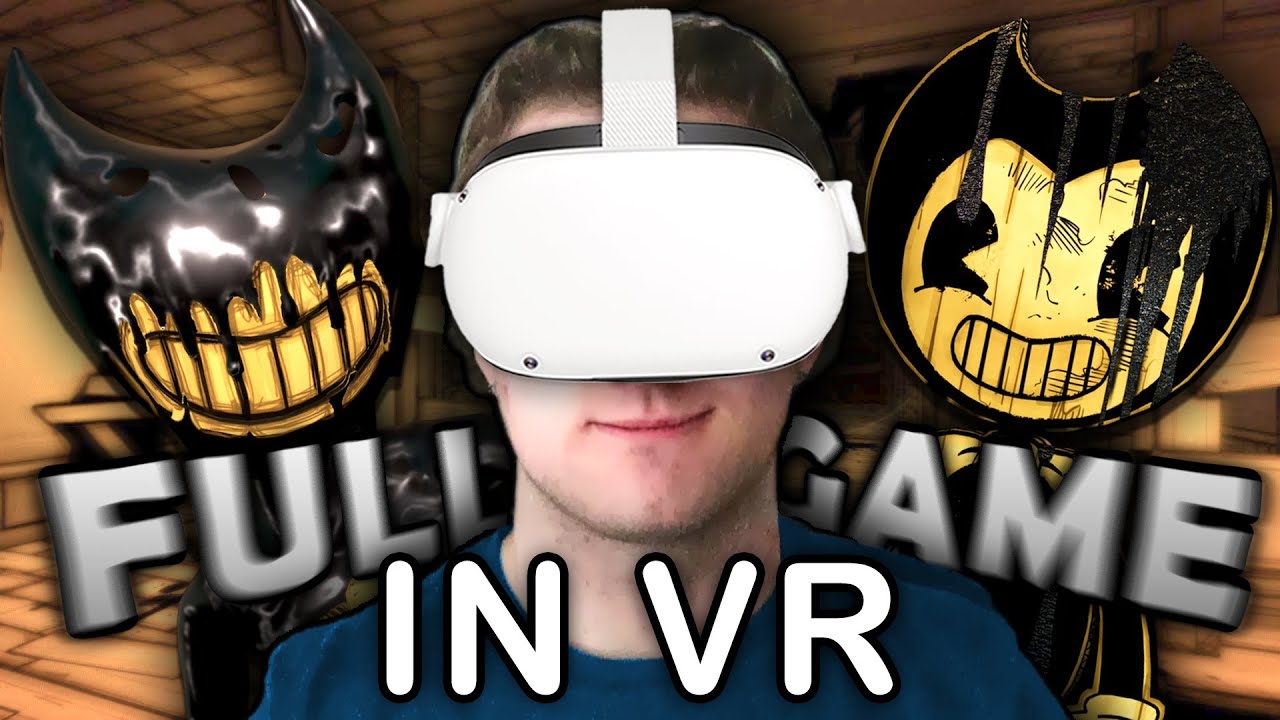 I played Bendy and the Ink Machine in VR