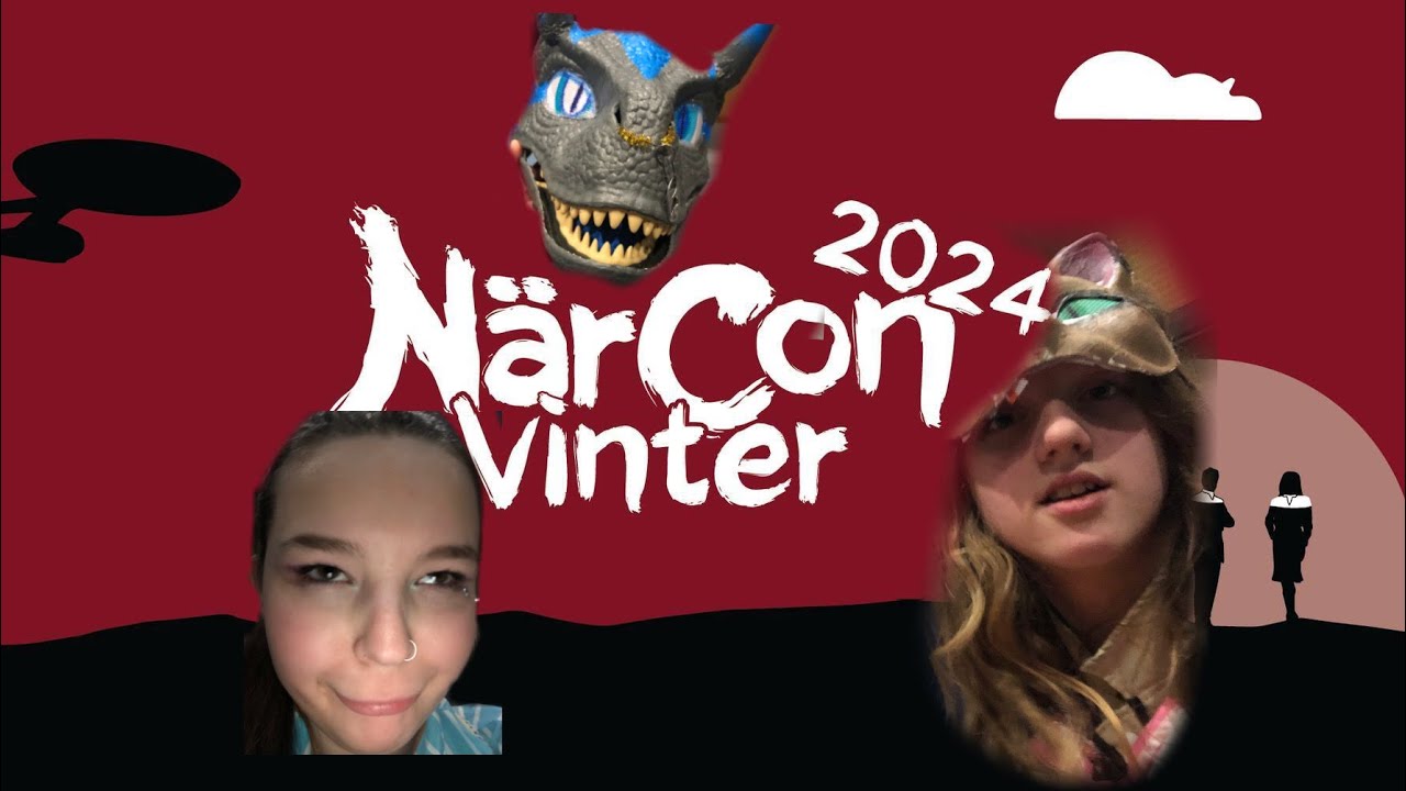 Närcon vinter 2024 med Ronja Elin och katitzy