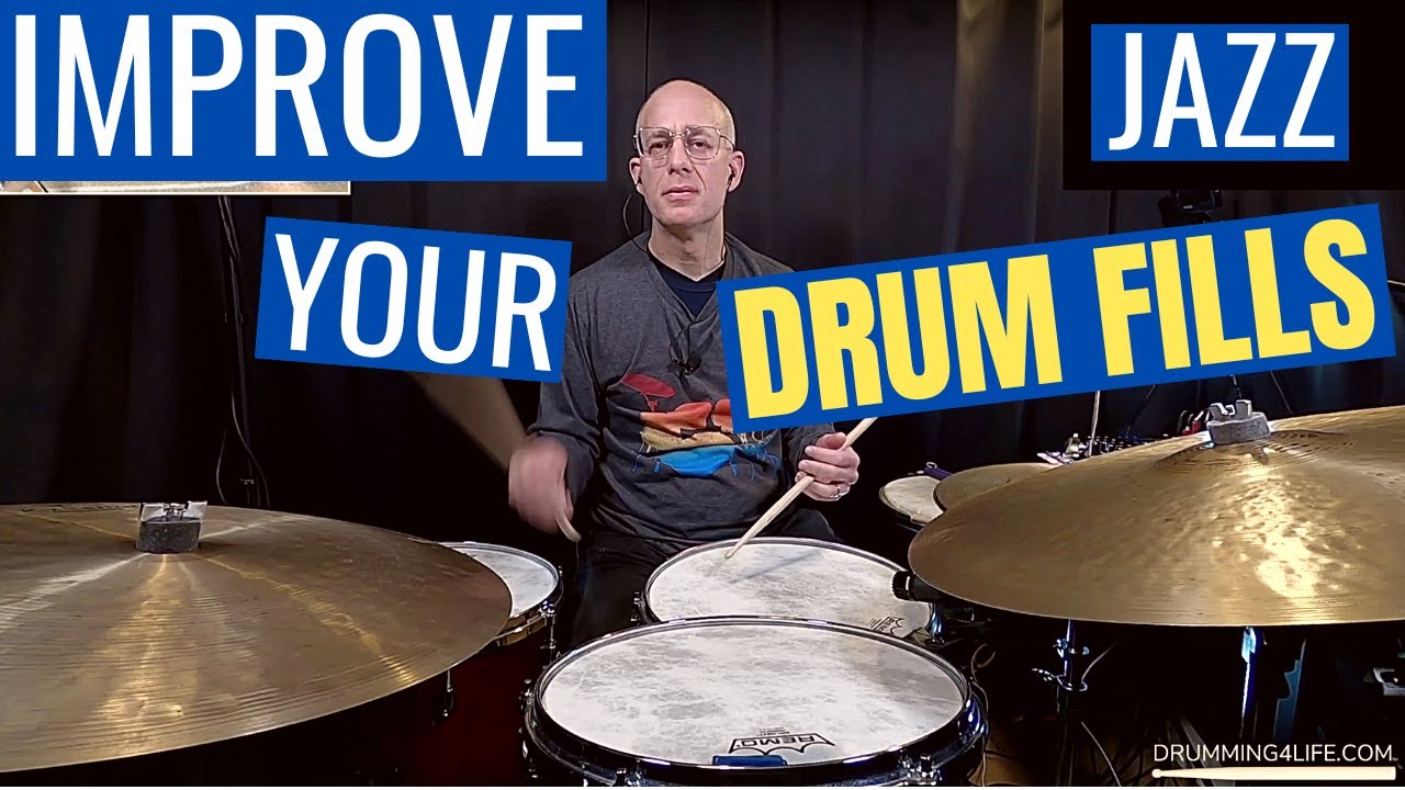 Improve Your Jazz Drum Fills