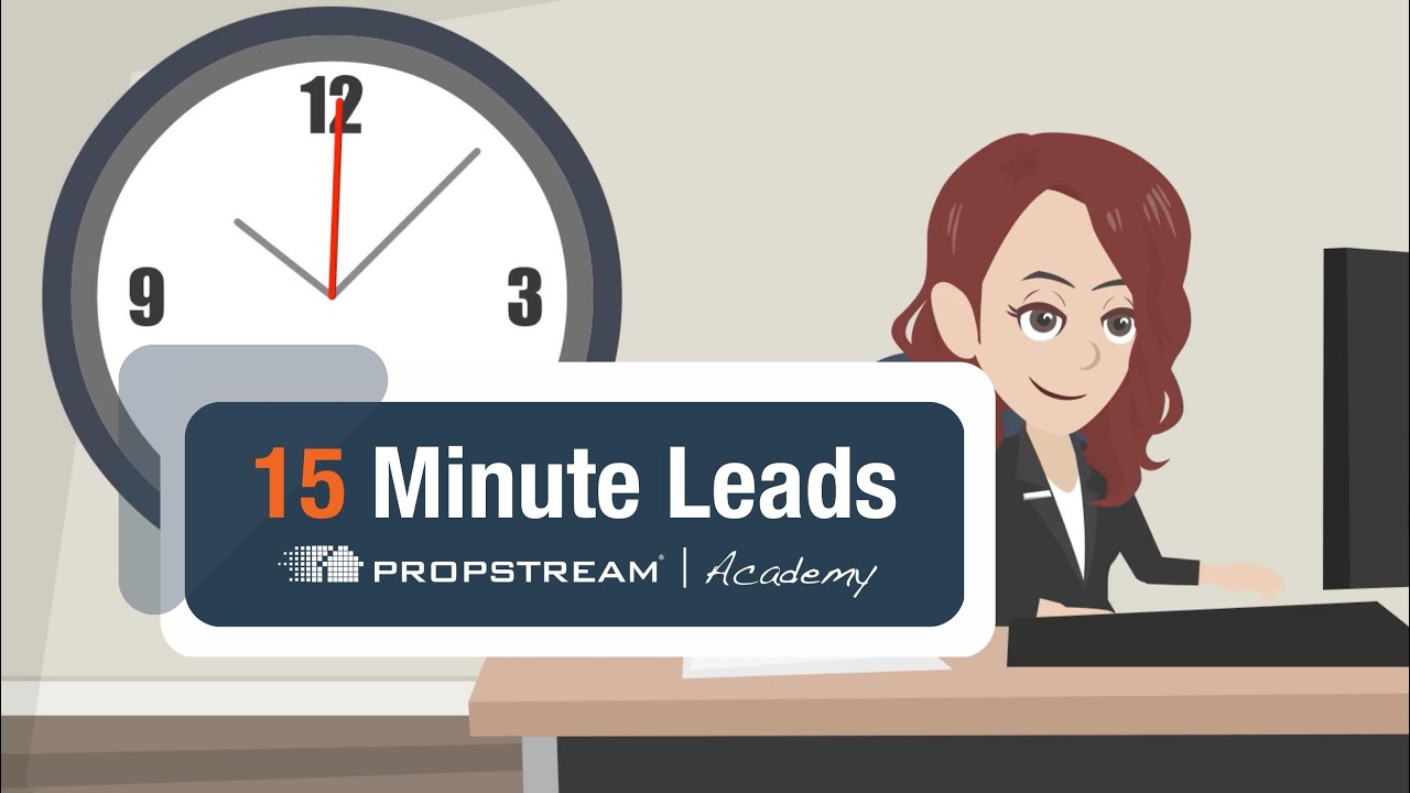 15 Minute Leads | PropStream Academy