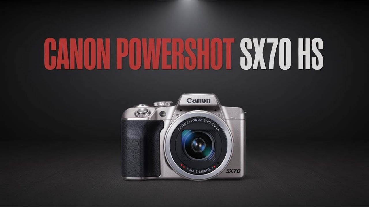 Canon PowerShot SX70 HS in 2026 &ndash; Still the Best Superzoom Camera