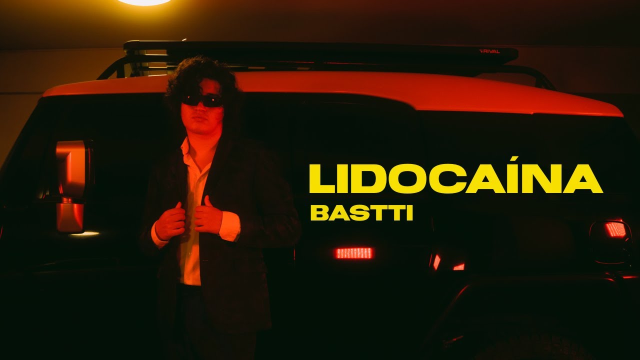 Bastti - LIDOCAÍNA (Video Oficial)