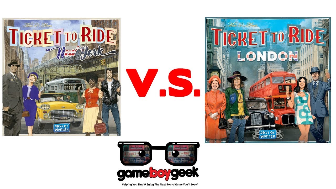 Ticket to Ride London V.S. New York with the Game Boy Geek