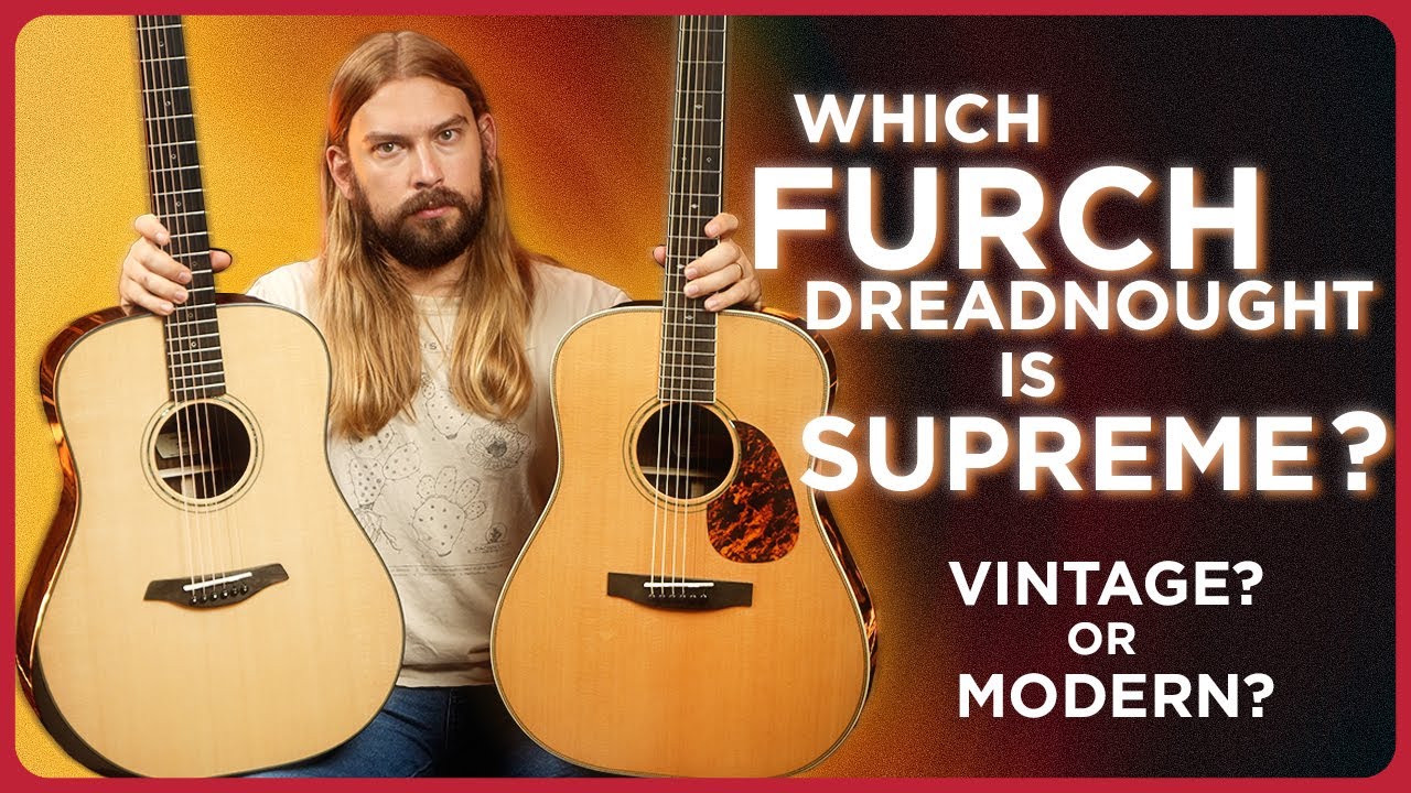 Does Vintage or Modern Win? Furch Spruce/Rosewood Dreadnought Comparison