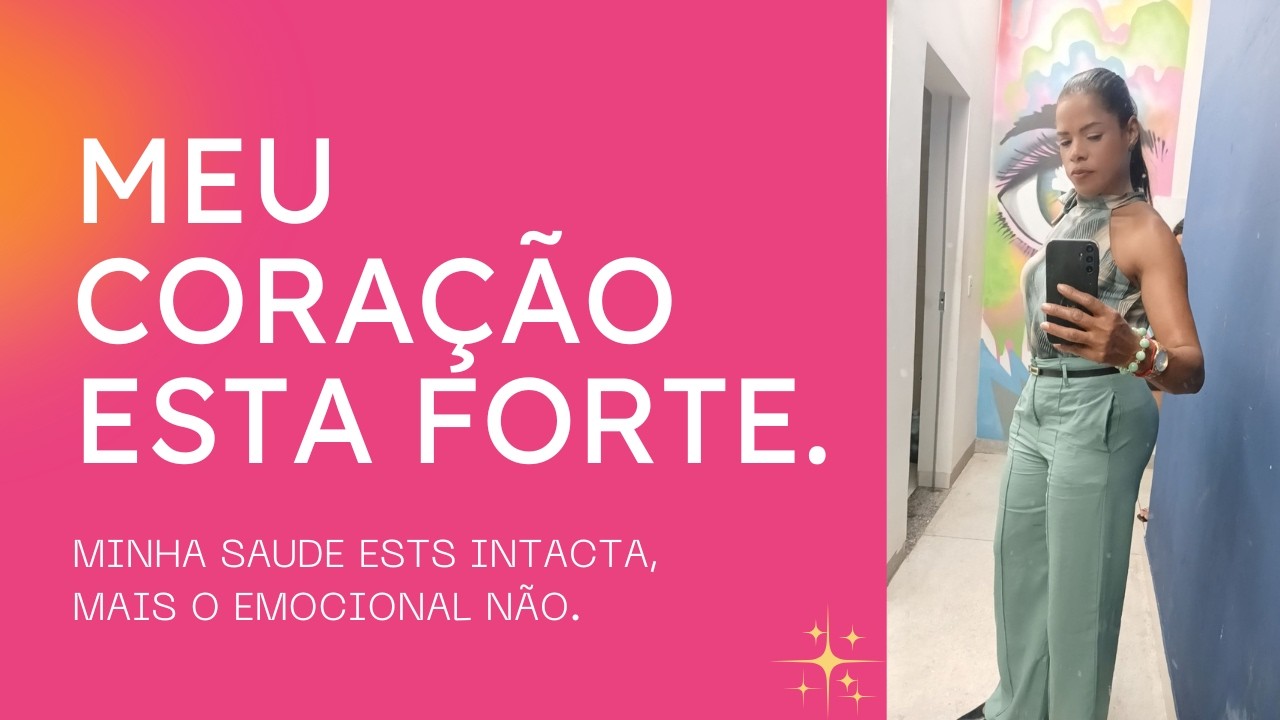 Estou bem de saúde corporal. Mais não estou bem no mental.
